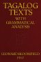 [Gutenberg 50797] • Tagalog Texts with Grammatical Analysis